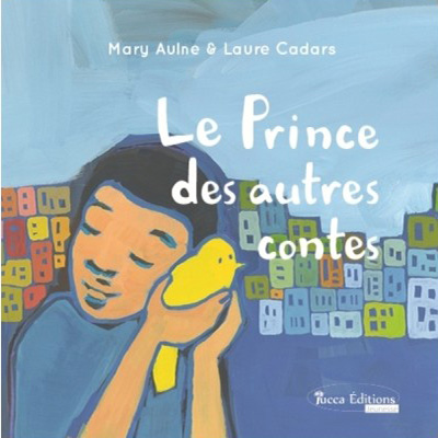 Le prince des autres contes