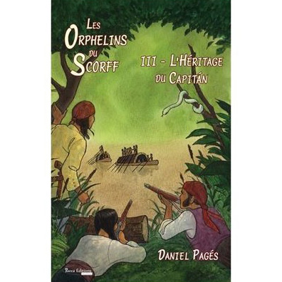 Les orphelins du Scorff 3 - L'héritage du Capitàn