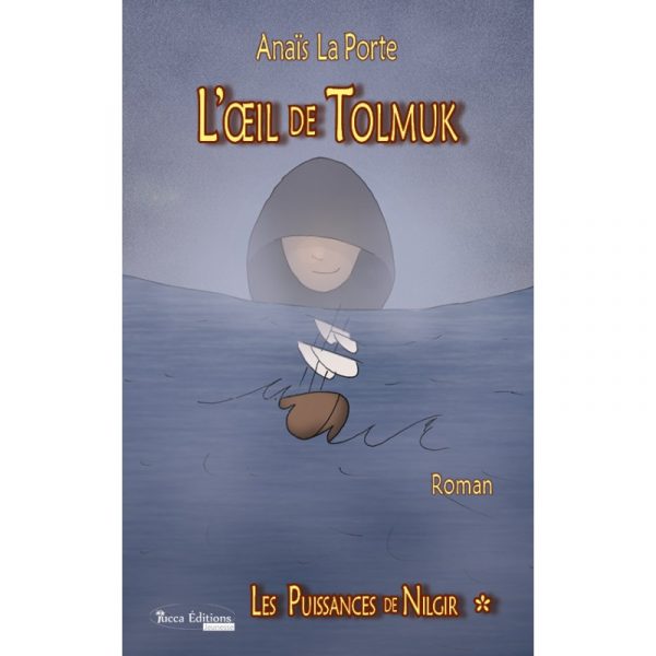 les-puissances-de-nilgir-1-loeil-de-tolmuk.jpg Les puissances de Nilgir 1 - L'oeil de Tolmuk