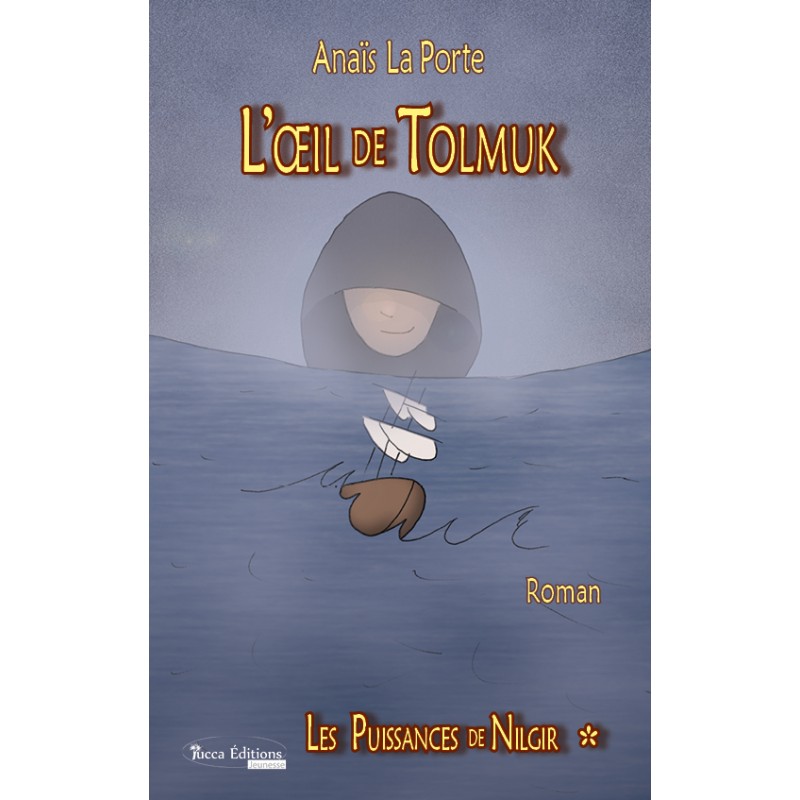 les-puissances-de-nilgir-1-loeil-de-tolmuk.jpg Les puissances de Nilgir 1 - L'oeil de Tolmuk